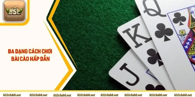 Đa dạng cách chơi bài cào hấp dẫn