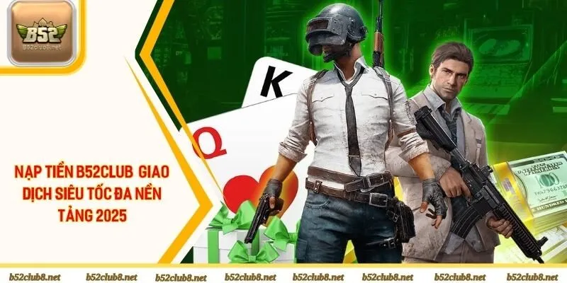 Nạp tiền B52club