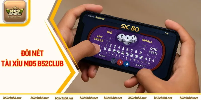 Đôi nét về game tài xỉu Md5 B52club